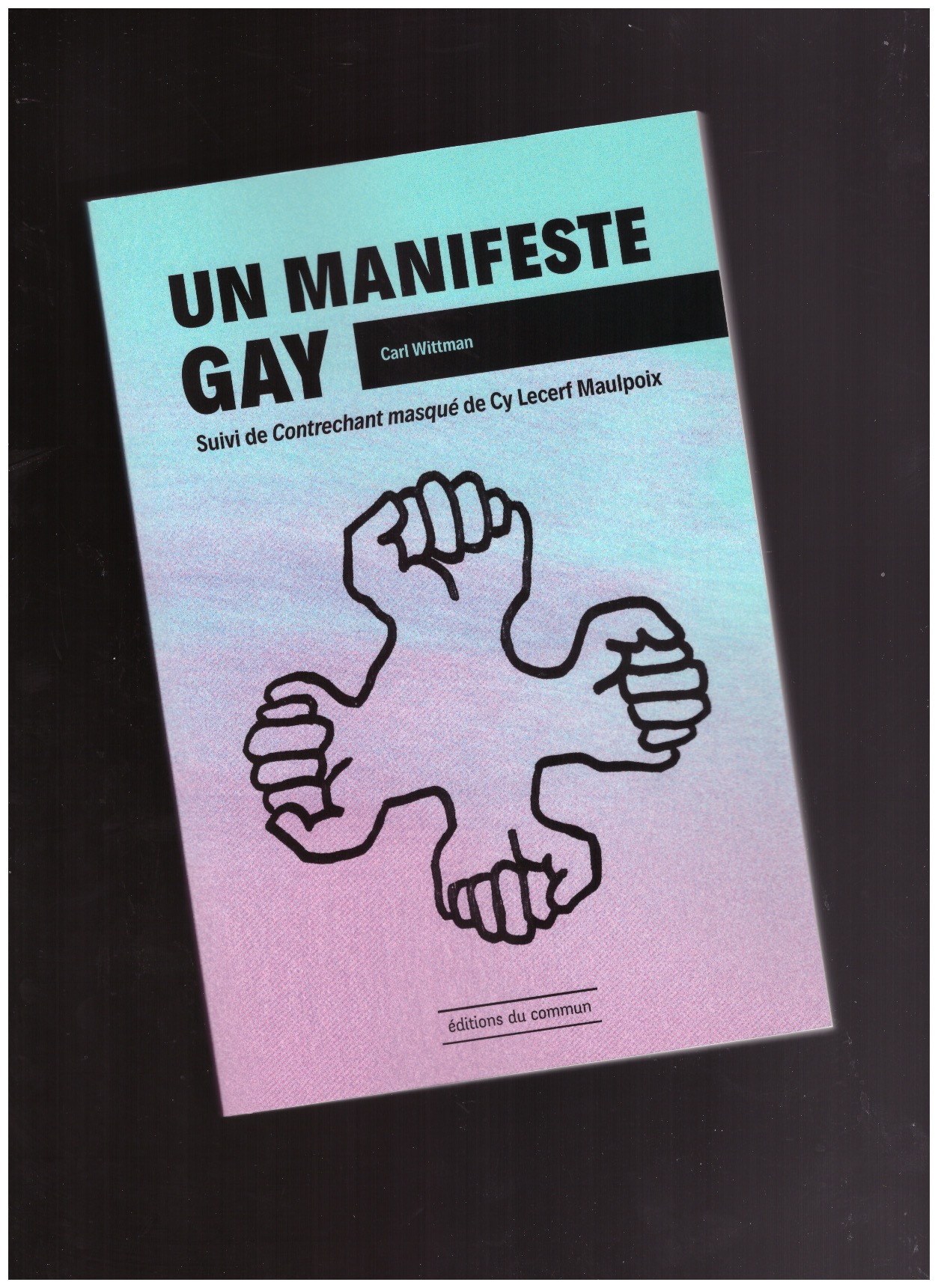 WHITTMAN, Carl - Un Manifeste Gay